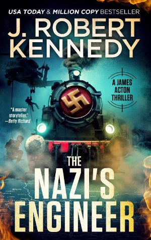 [James Acton Thrillers 20] • The Nazi's Engineer